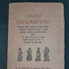 Libros antiguos: PR-2770. COLOQUI E RAHONAMENT FET ENTRE DUES DAMES. ANTONI BULBENA. ELZEVIRANA. 1905.