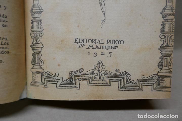 Libros antiguos: LA ALDEA PERDIDA - A. PALACIO VALDES - 1925. EDITORIAL PUEYO - Foto 8