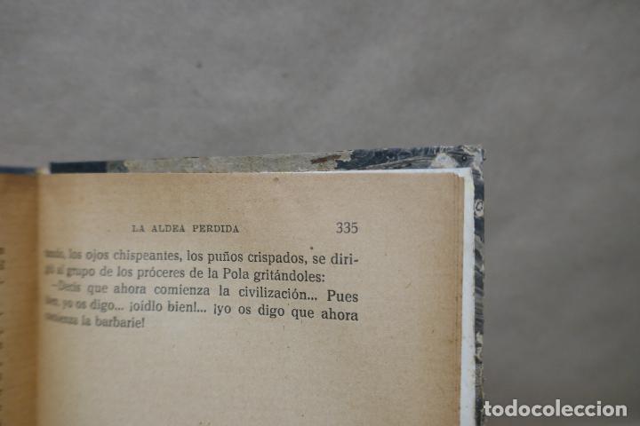 Libros antiguos: LA ALDEA PERDIDA - A. PALACIO VALDES - 1925. EDITORIAL PUEYO - Foto 12
