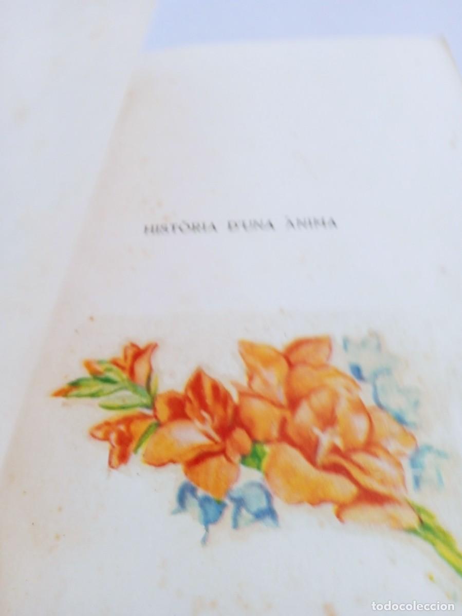 Libros antiguos: HISTORIA DUNA ANIMA ESCRITA PER ELLA MATEIXA - Foto 6