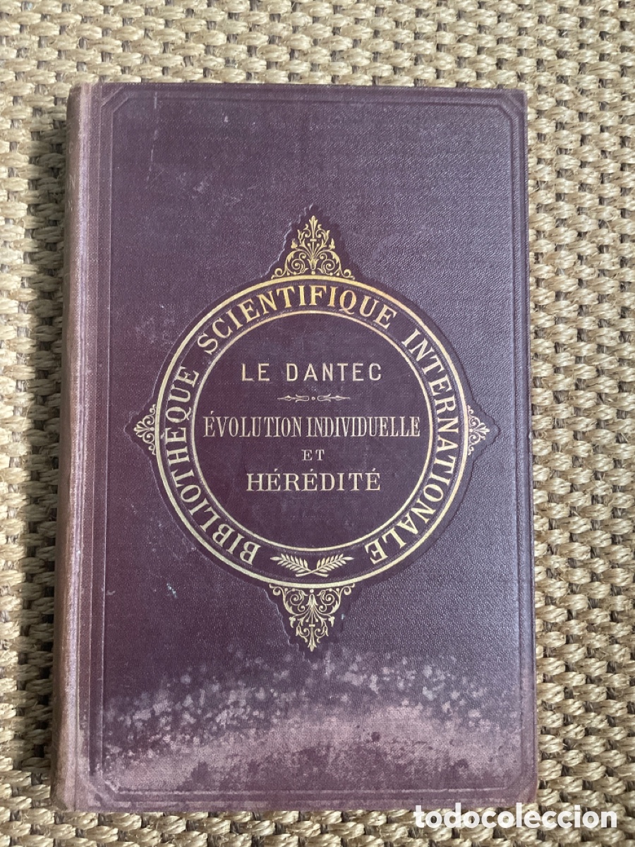 Libros antiguos: (Franc&eacute;s) &Eacute;VOLUTION ET H&Eacute;R&Eacute;DIT&Eacute; THEORIE DE LA VARIATION QUANTITATIVE PAR F&Eacute;LIX LE DANTEC. - Foto 1