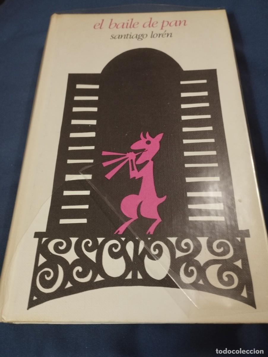 Libros antiguos: Libro el baile de pan de Santiago Loren - Foto 1