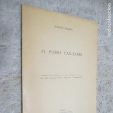Libros antiguos: EL POBRE CAÑIZARES, DÁMASO ALONSO, 1961. SEPARATA DEL BOLETÍN DE LA REAL ACADEMIA ESPAÑOLA