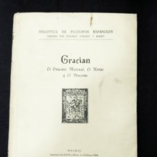 Libri antichi: EL ORÁCULO MANUAL; EL HÉROE; EL DISCRETO. OBRAS DE BALTASAR GRACIÁN. 1930 ✔️PEDIDO MINIMO 5€