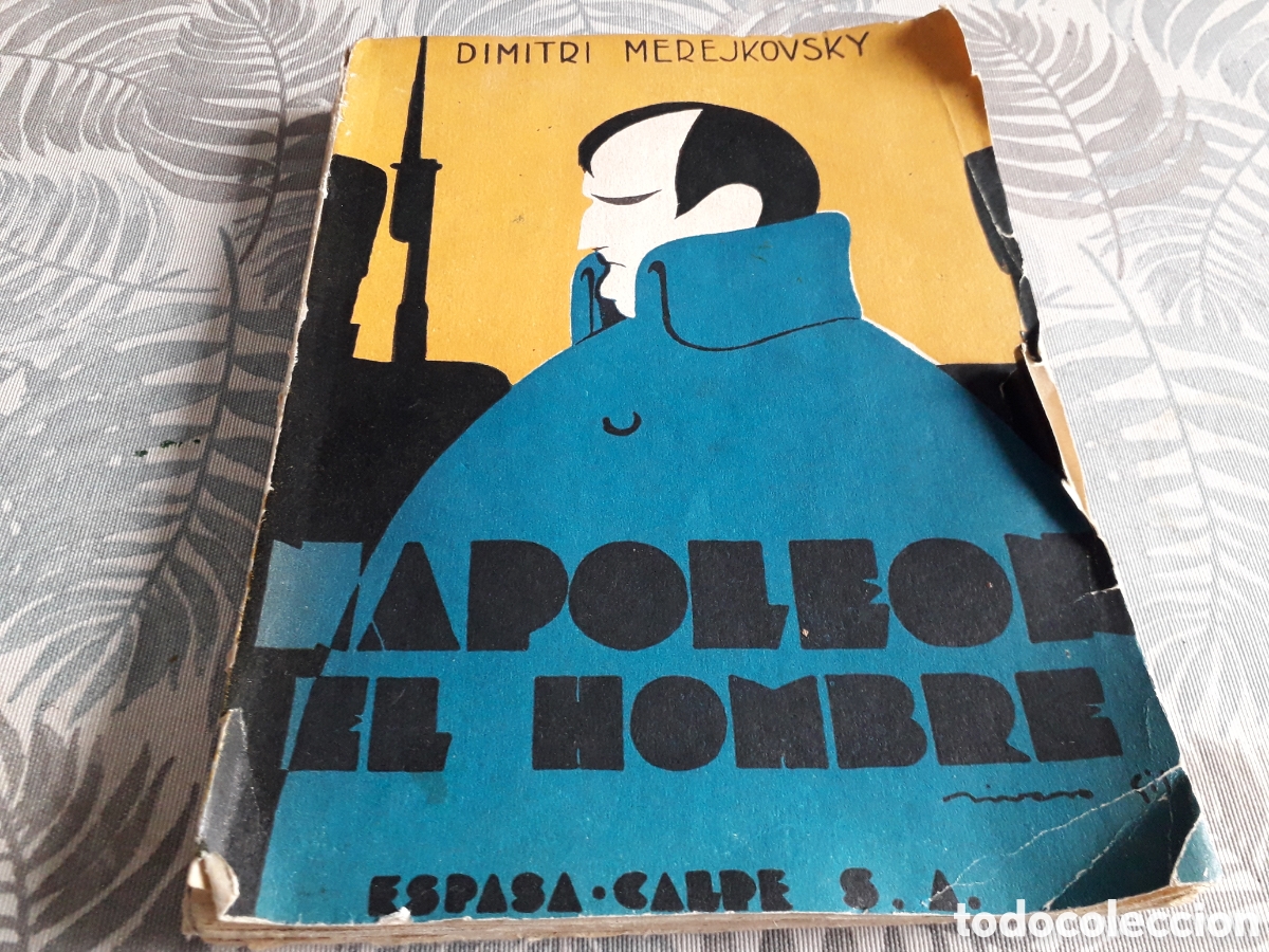 Libros antiguos: NAPOLE&Oacute;N EL HOMBRE, DIMITRI MEREJKOVSKY, - Foto 1