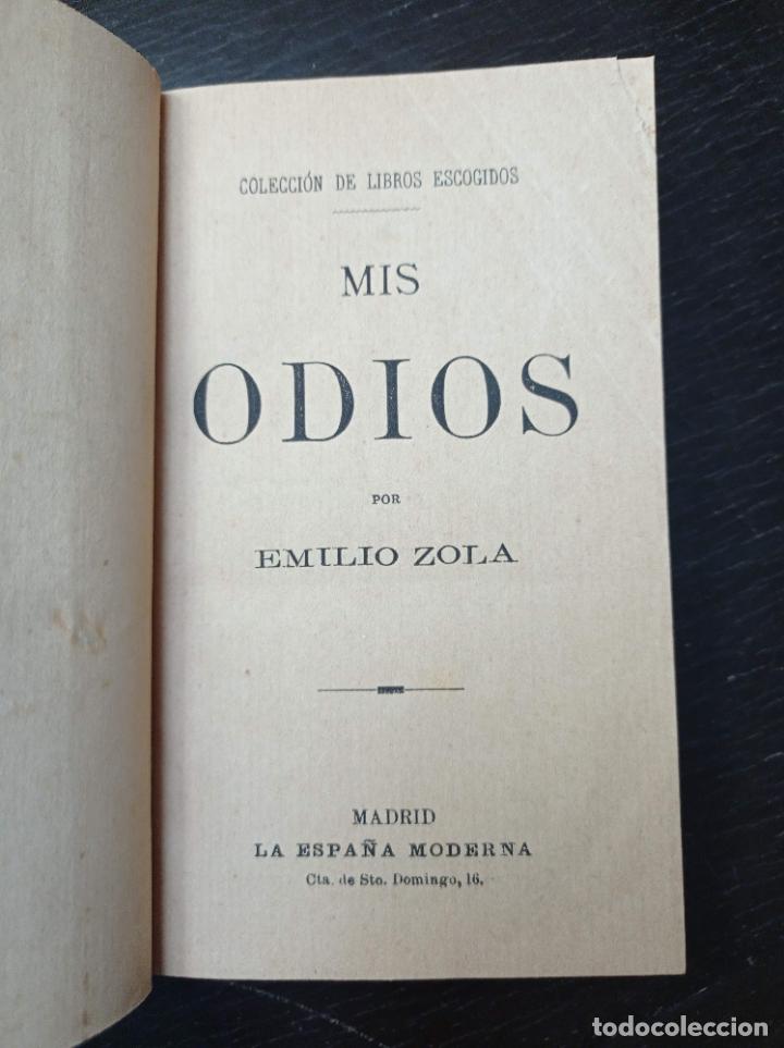 Libros antiguos: Sin fecha - EMILIO ZOLA. Mis odios - Foto 2