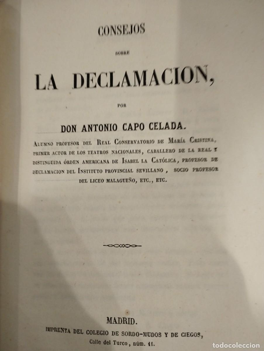 Libros antiguos: Antonio Cap&oacute; Celada. Consejos sobre la declamaci&oacute;n. 1865 - Foto 3
