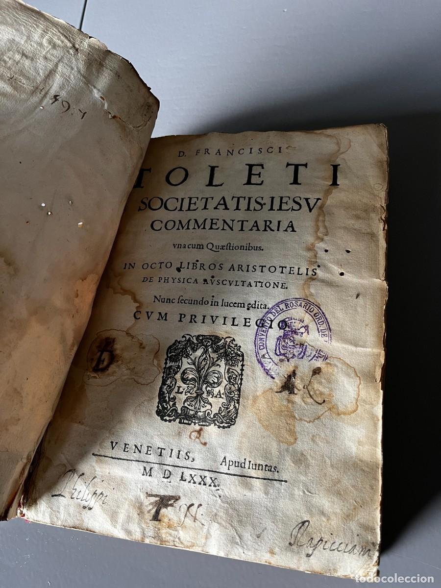 Libros antiguos: COMMENTARIA. FRANCISCI TOLETI - Foto 4