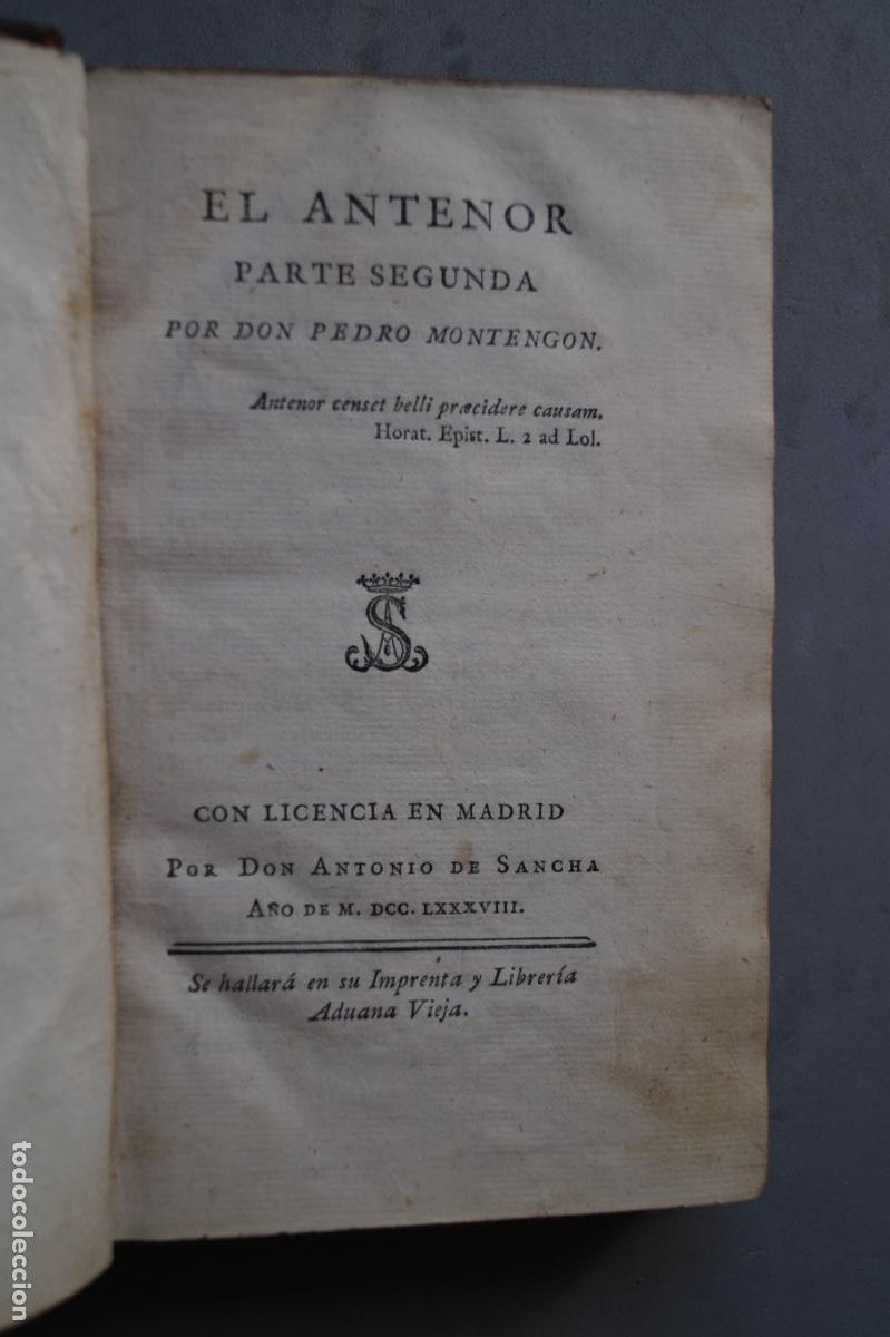 Libros antiguos: EL ANTENOR. PEDRO MONTEGON. 1788 - Foto 5
