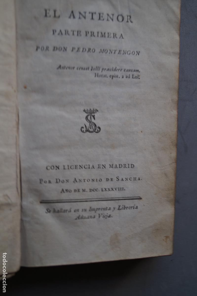 Libros antiguos: EL ANTENOR. PEDRO MONTEGON. 1788 - Foto 9