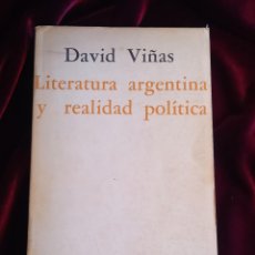 Libros antiguos: LITERATURA ARGENTINA Y REALIDAD POLÍTICA. VIÑAS, DAVID. ED. JORGE ÁLVAREZ 1964