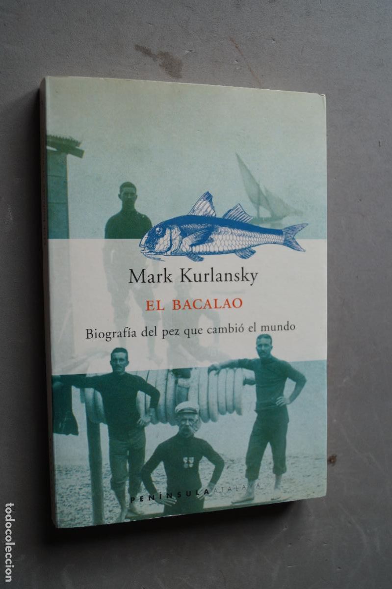 Libros antiguos: EL BACALAO. MARK KURLANSKY - Foto 1