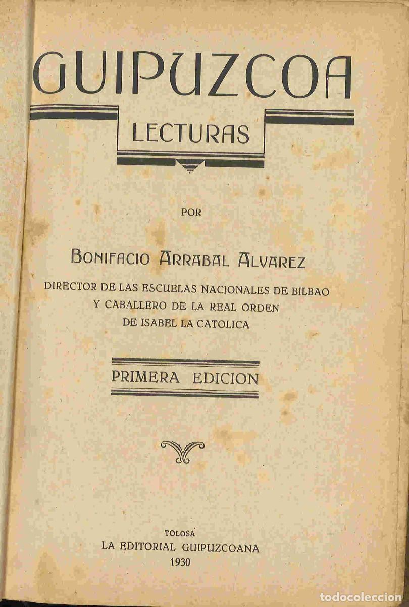 Libros antiguos: Guip&uacute;zcoa. Lecturas. Bonifacio Arrabal. 1930 - Foto 2