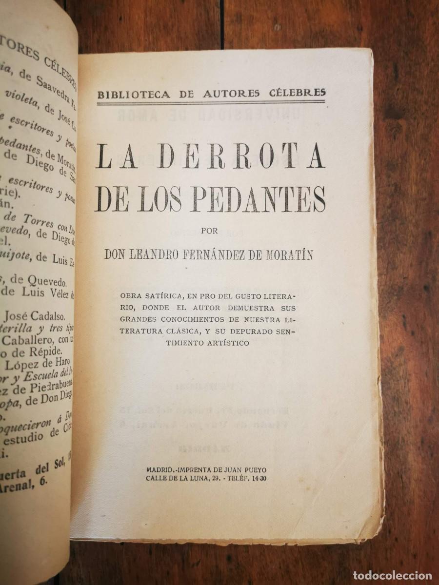 Libros antiguos: FERN&Aacute;NDEZ DE MORAT&Iacute;N, Leandro. La derrota de los pedantes - Foto 3