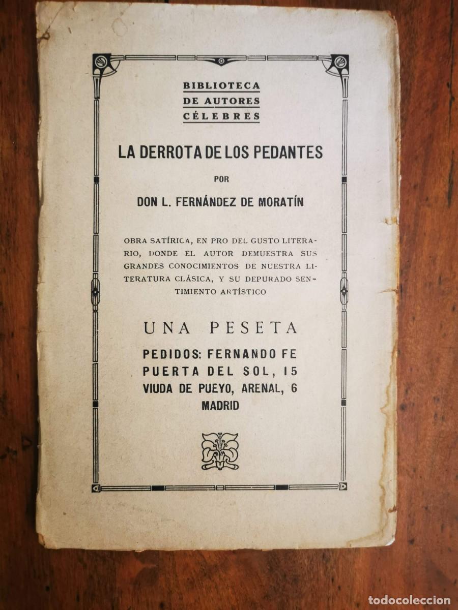 Libros antiguos: FERN&Aacute;NDEZ DE MORAT&Iacute;N, Leandro. La derrota de los pedantes - Foto 5