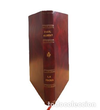 Libros antiguos: LA PROSA.- Paul Albert - Foto 1