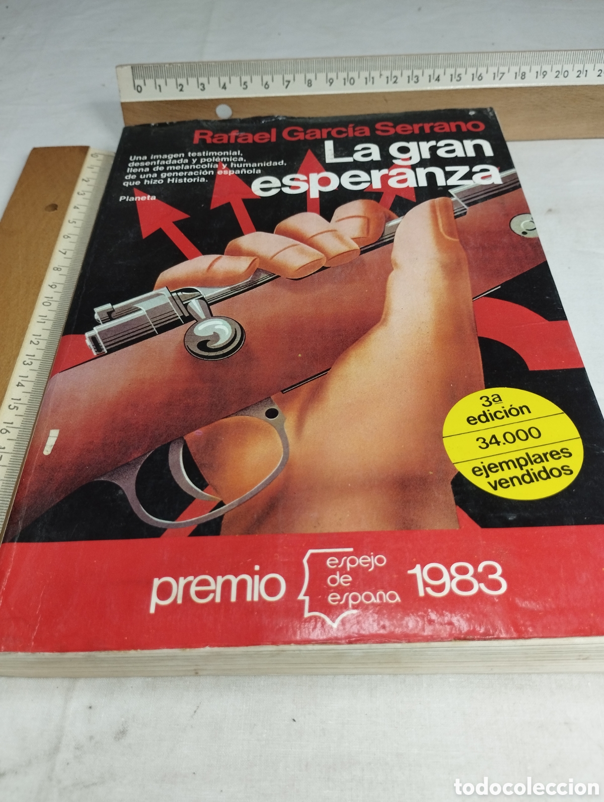 Libros antiguos: La gran esperanza. Rafael Garc&iacute;a Serrano - Foto 1