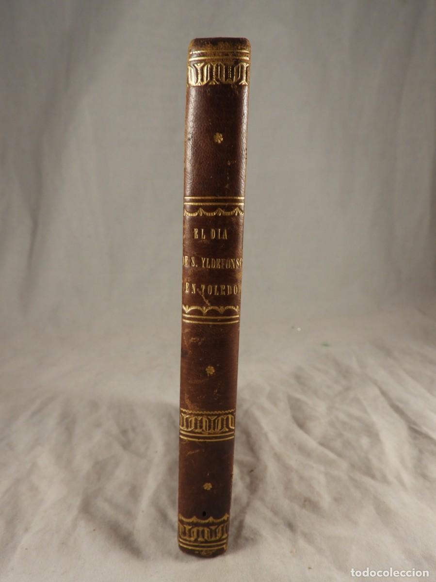Libros antiguos: LIBRO EL DIA DE SAN ILDEFONSO EN TOLEDO. MADRID 1844 - Foto 6