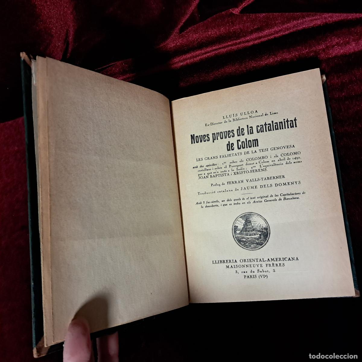 Libros antiguos: NOVES PROVES DE LA CATALANITAT DE COLOM. Lluis Ulloa. 1927 - Foto 3