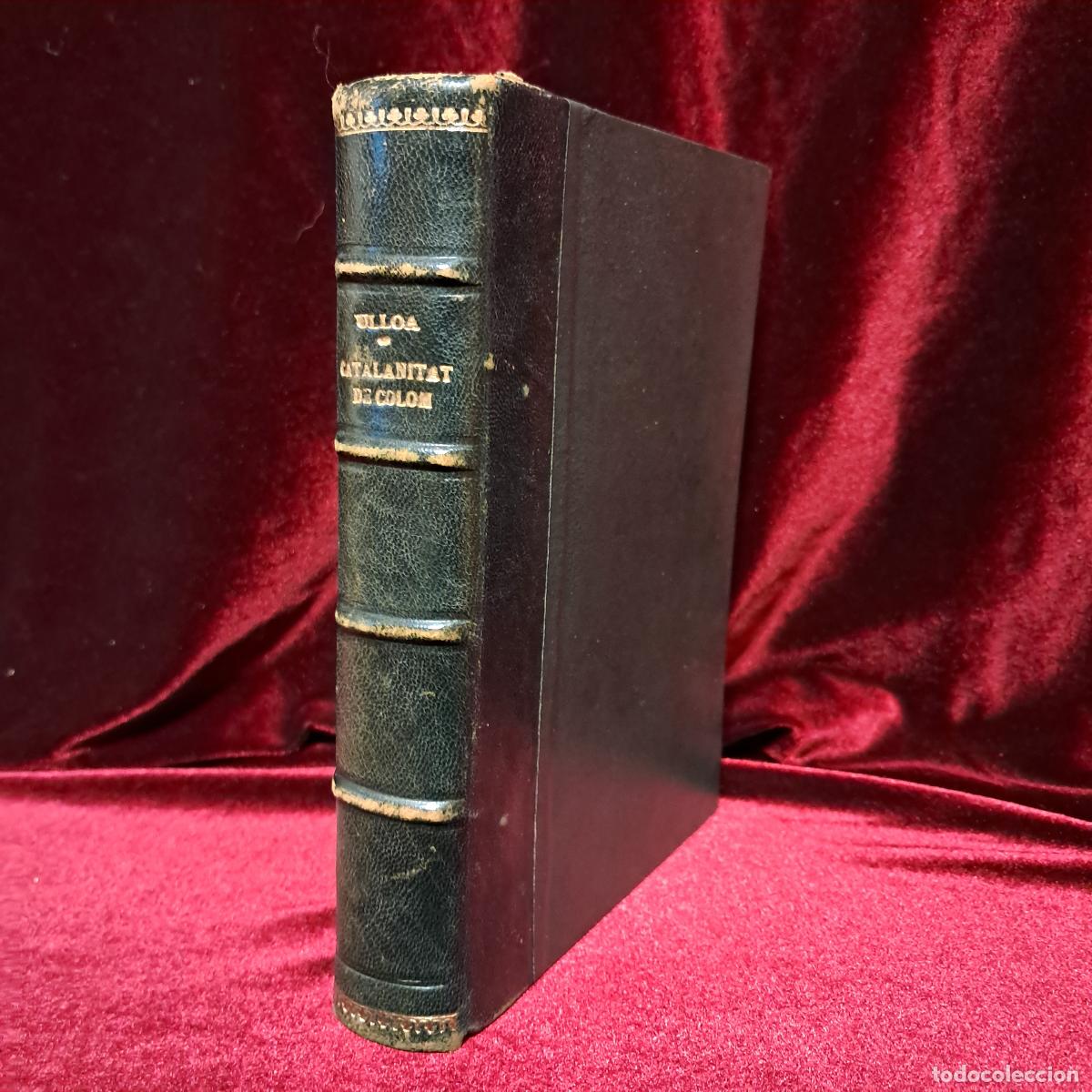 Libros antiguos: NOVES PROVES DE LA CATALANITAT DE COLOM. Lluis Ulloa. 1927 - Foto 1