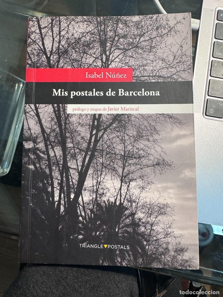 Libros antiguos: Mis postales de Barcelona de Isabel n&uacute;&ntilde;ez - Foto 1