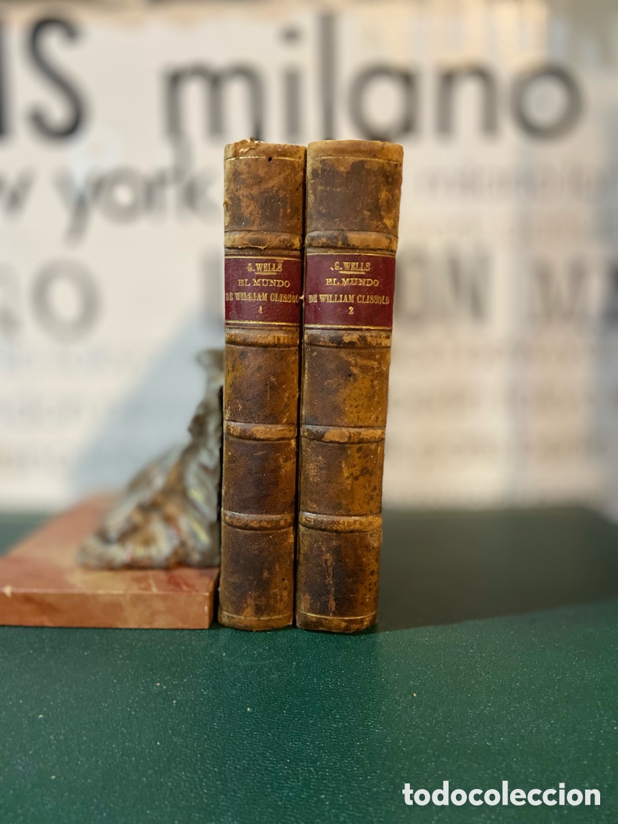 Libros antiguos: El Mundo de William Clissold - Wells - B5 - Foto 1