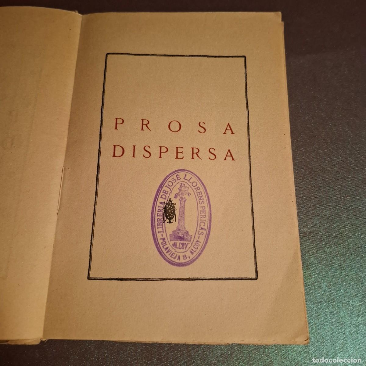 Libros antiguos: Prosa dispersa - Ruben Dario - 1919 - Foto 2