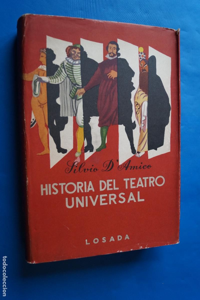 Libros antiguos: HISTORIA DEL TEATRO UNIVERSAL. SILVIO D&acute;AMICO. - Foto 2
