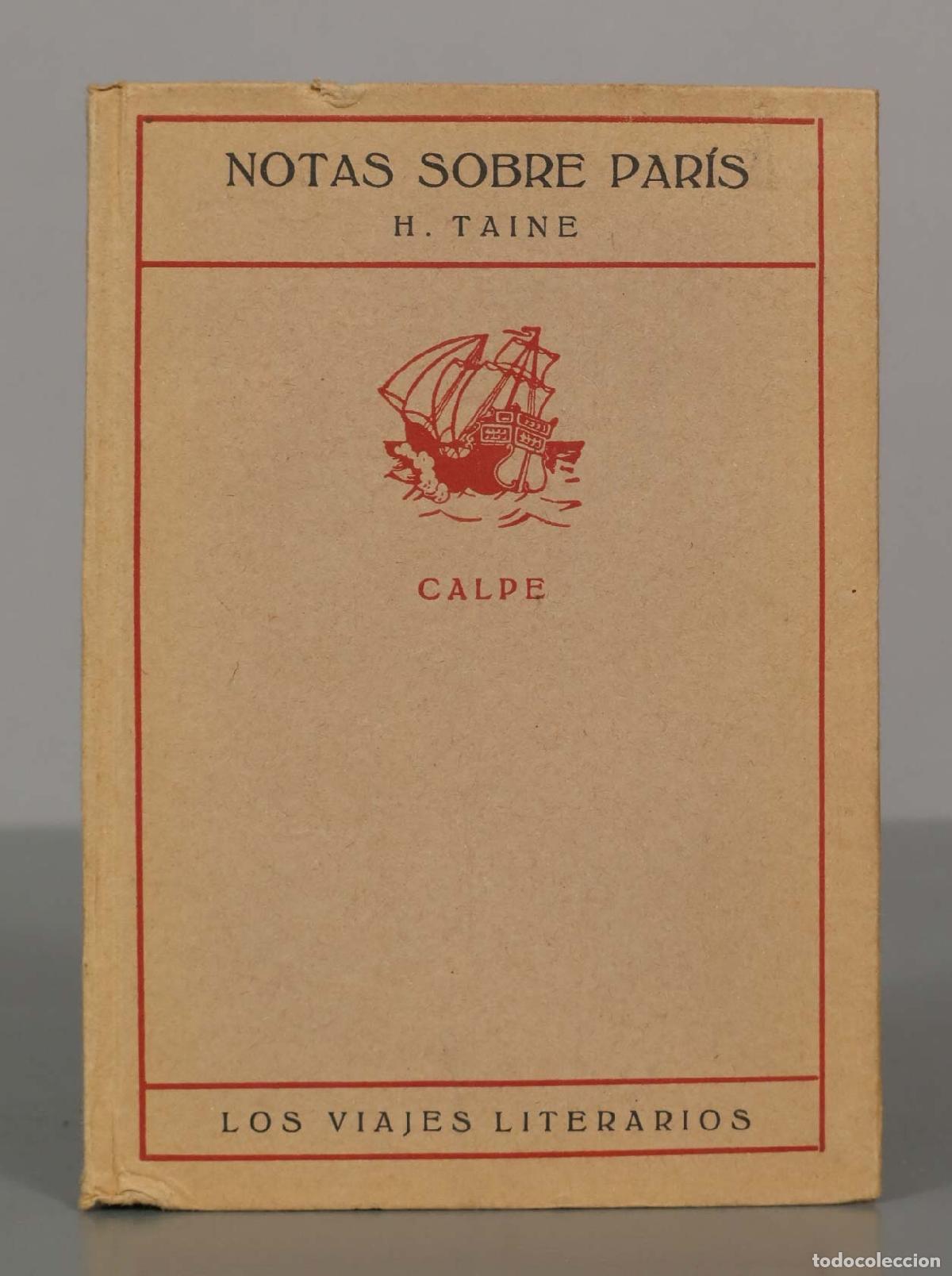 Libros antiguos: NOTAS SOBRE PAR&Iacute;S. &Eta;. &Tau;&Alpha;&Iota;&Nu;&Epsilon;. CALPE - Foto 1