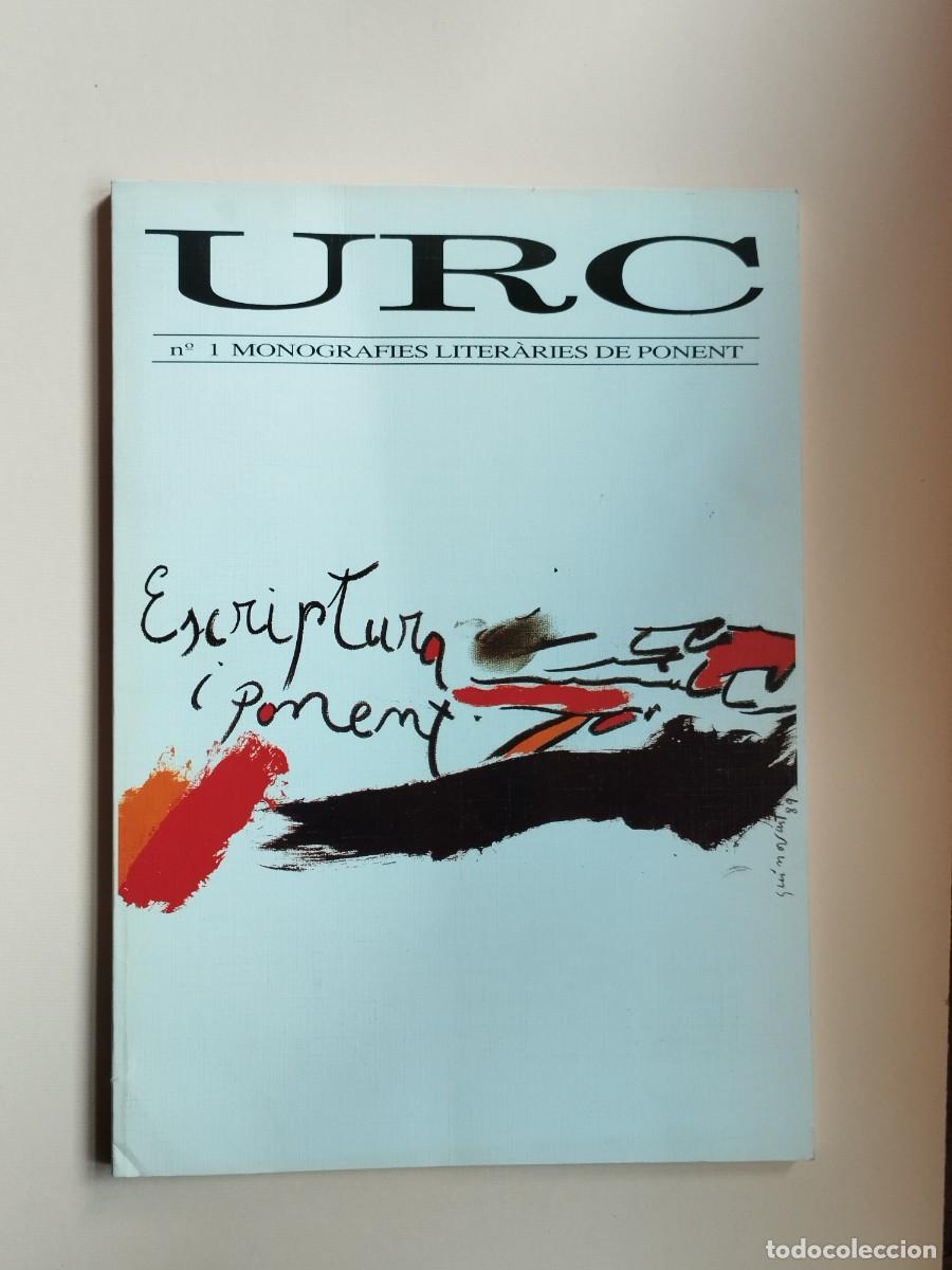 Libros antiguos: URC. Monografies liter&agrave;ries de Ponent. N&uacute;m. 1 - Foto 1