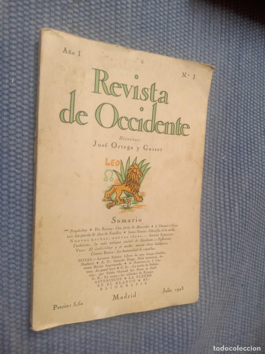 Libros antiguos: Revista de Occidente. N&uacute;mero 1. Baroja, Gerardo Diego, Azor&iacute;n,