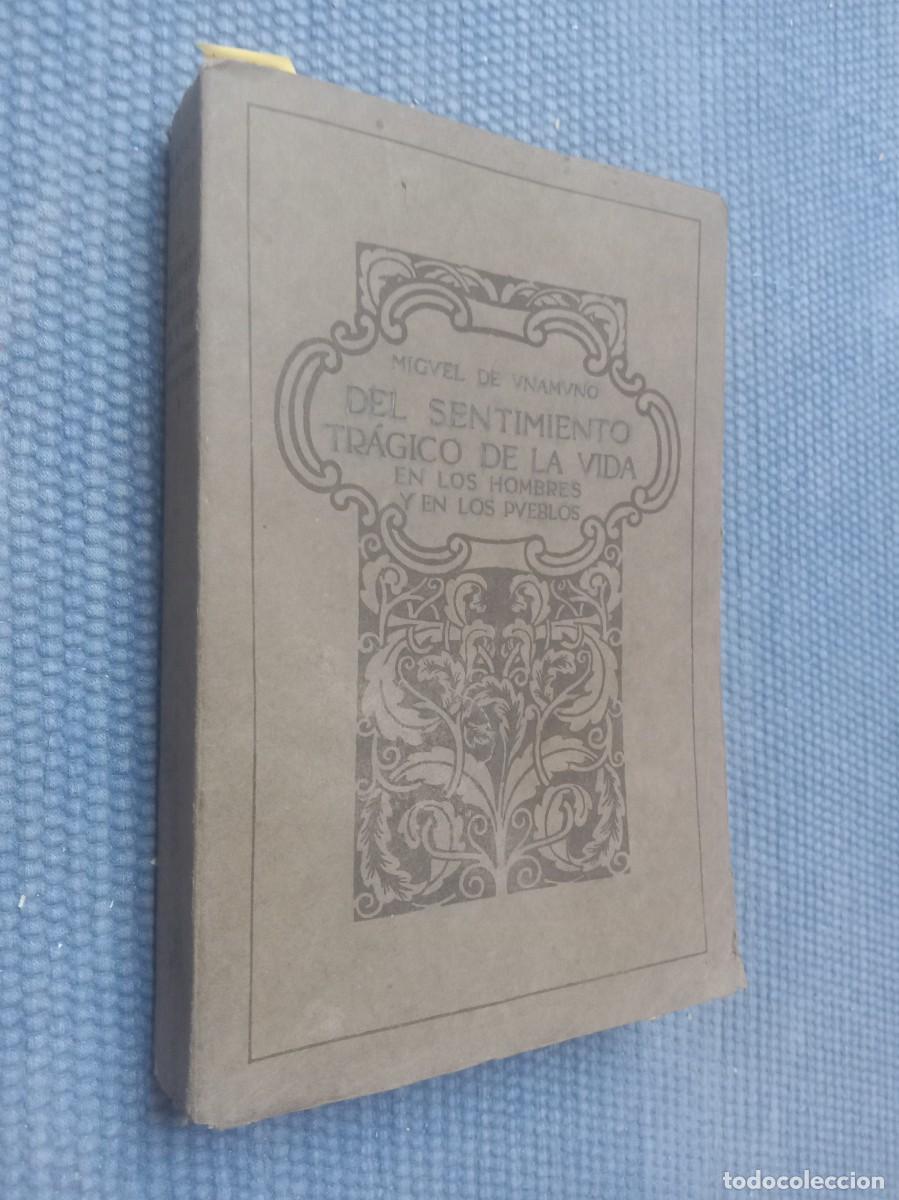 Libros antiguos: Unamuno: Del sentimiento tr&aacute;gico de la vida en los hombres y en los pueblos - Astorga-