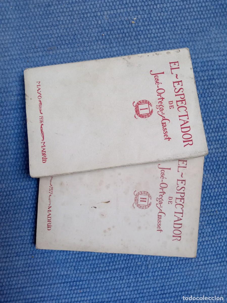Libros antiguos: Ortega y Gasset, Jos&eacute;: El espectador