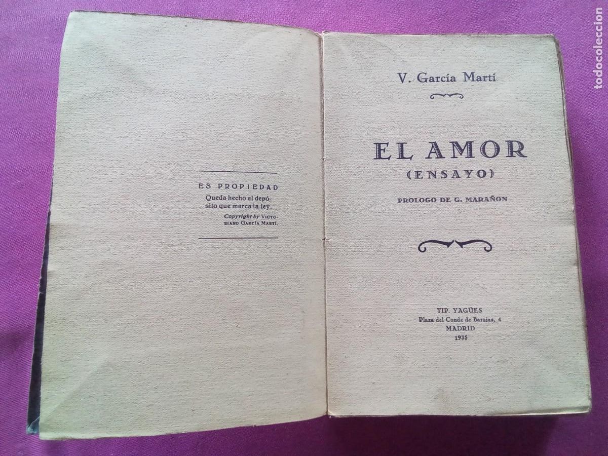 Libros antiguos: EL AMOR (ENSAYO).V.GARCIA MART&Iacute; 1935 .L53 2