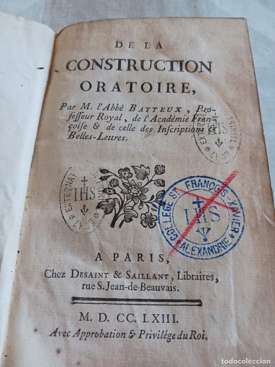 Old books: DE LA CONSTRUCTION ORATOIRE (1763) - OBRA DE CHARLES BATTEAUX, ORATORIA, RET&Oacute;RICA - LIBRO RARO