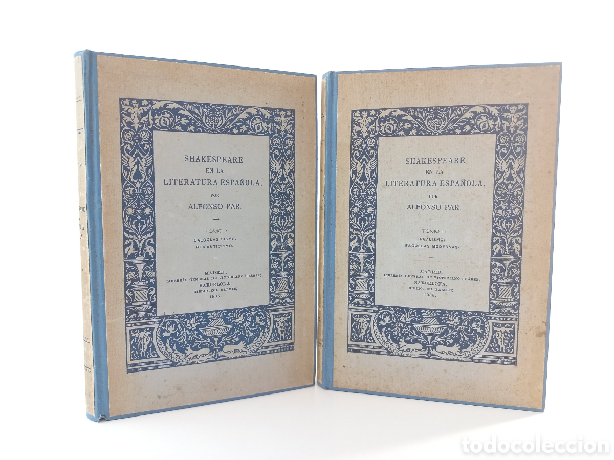 Libros antiguos: Shakespeare en la literatura espa&ntilde;ola. Alfonso Par. Victoriano Su&aacute;rez, 1935.