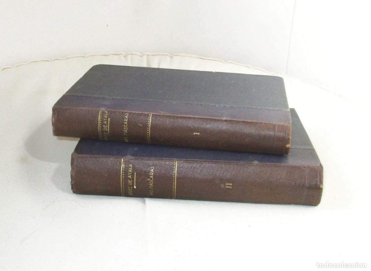Old books: RAM&Oacute;N P&Eacute;REZ DE AYALA. LAS M&Aacute;SCARAS. ENSAYOS DE CR&Iacute;TICA TEATRAL. DOS TOMOS. SATURNINO CALLEJA, 1919.