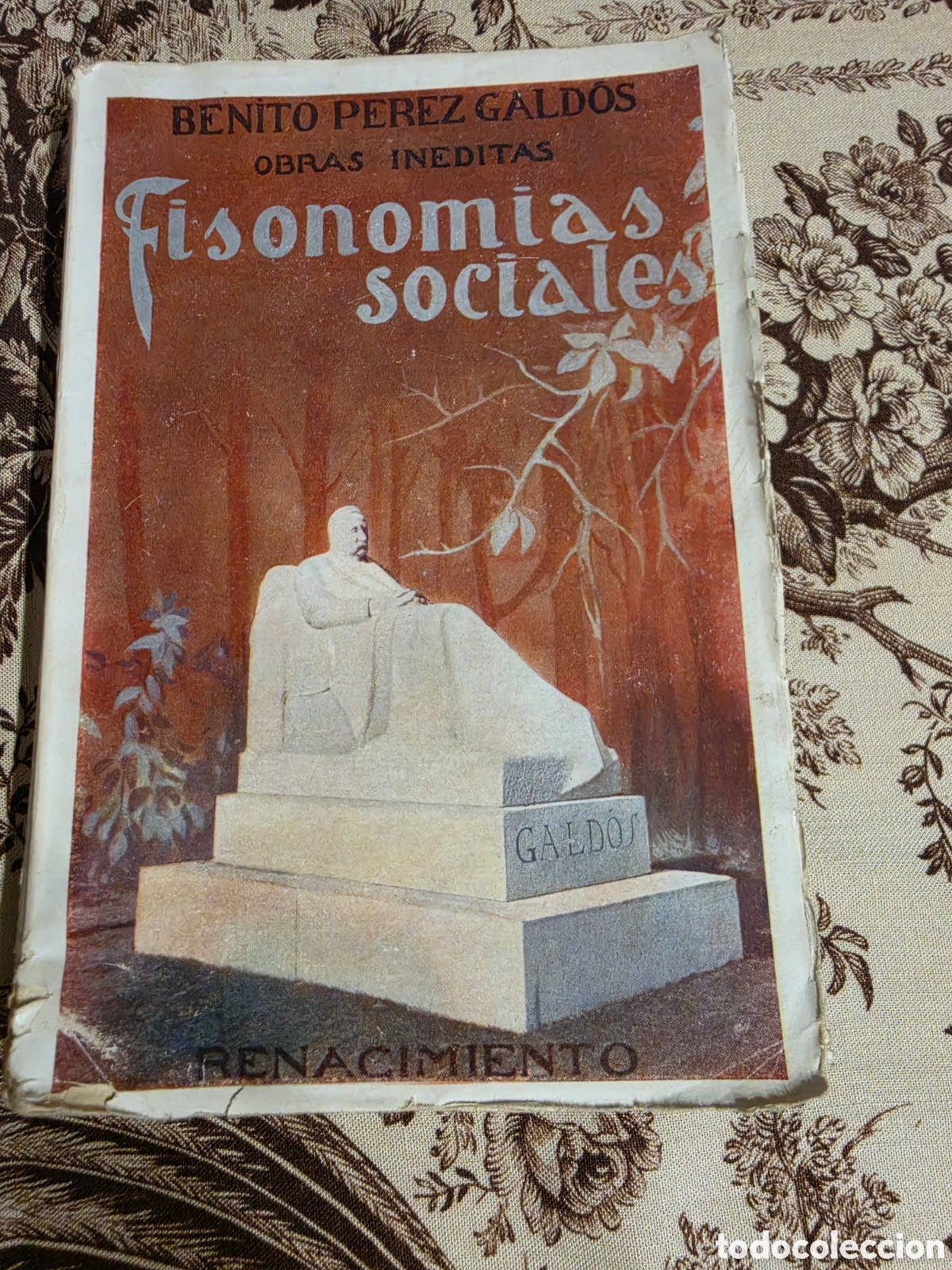 Libros antiguos: Fisonom&iacute;as Sociales (1923) - Benito P&eacute;rez Gald&oacute;s. Obras In&eacute;ditas Tomo I. Ed. Renacimiento