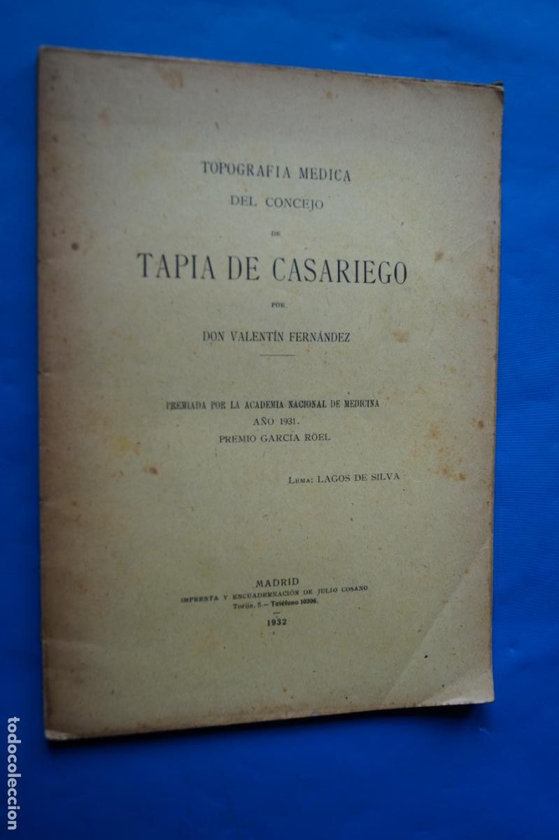 Libros antiguos: TOPOGRAFIA MEDICA DEL CONCEJO DE TAPIA DE CASARIEGO (ASTURIAS). VALENTIN FERNANDEZ. 1932