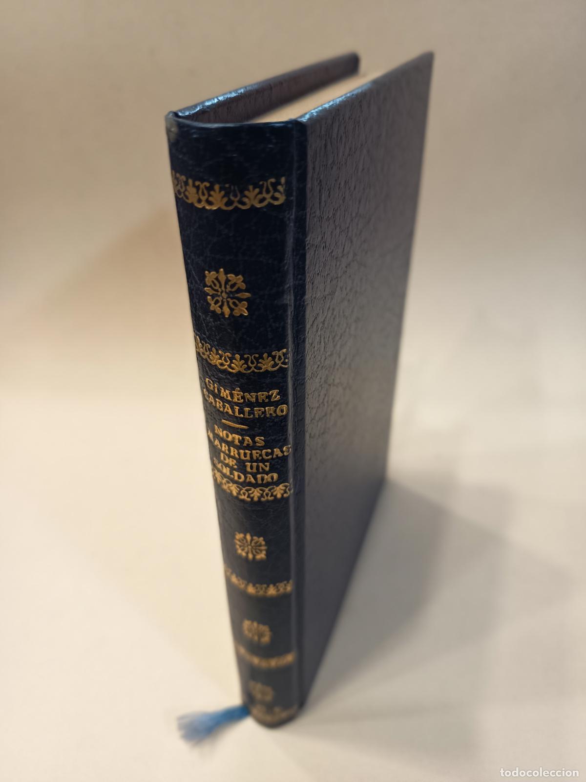 Libros antiguos: 1923 - ERNESTO GIM&Eacute;NEZ CABALLERO. Notas marruecas de un soldado - PRIMERA EDICI&Oacute;N, DEDICADO