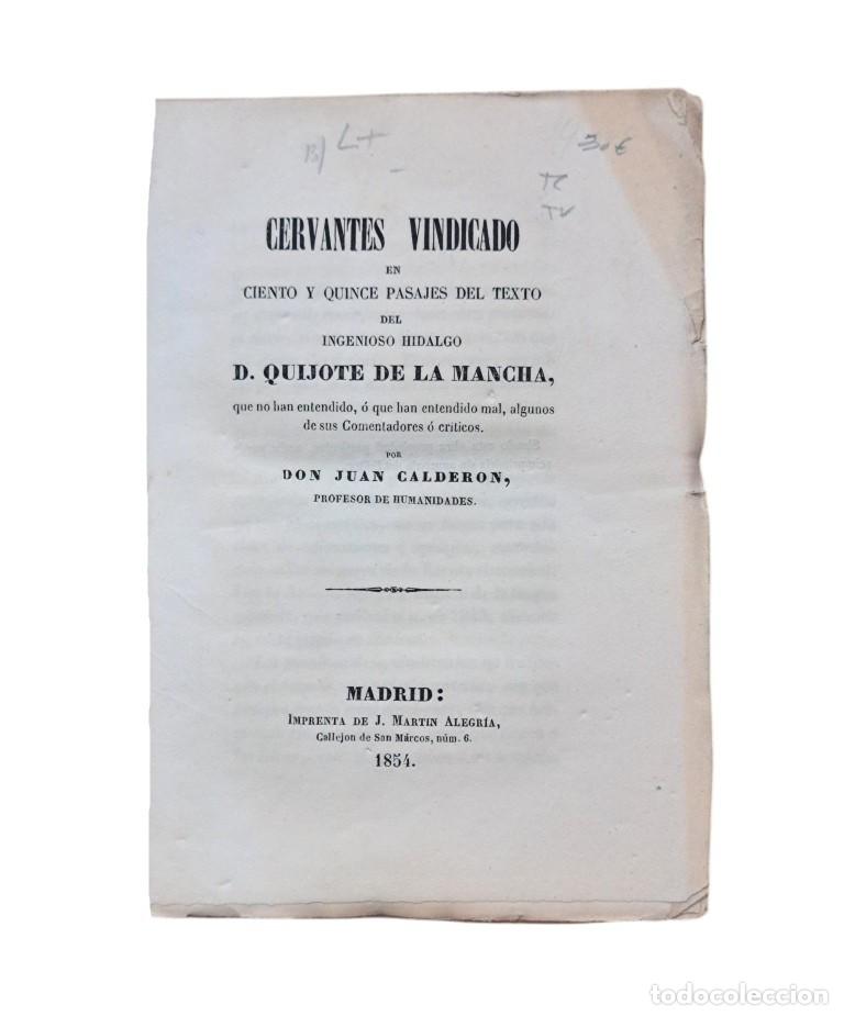 Libros antiguos: Calder&oacute;n, Juan.- CERVANTES VINDICADO