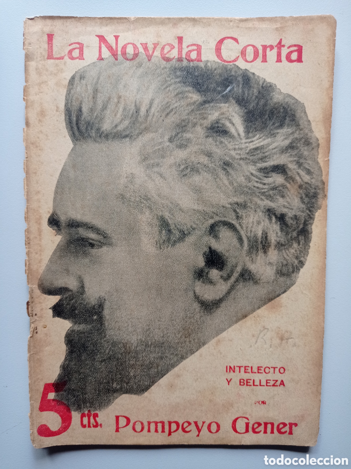 Libros antiguos: POMPEO GENER. INTELECTO Y BELLEZA. NOVELA.