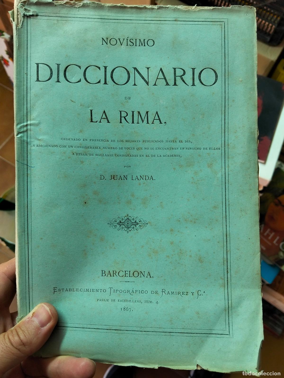 Libros antiguos: Literatura. Diccionario de la Rima. Juan Landa, Barcelona, Tip. Ramirez, 1867 VISITA CATALOGO, L55