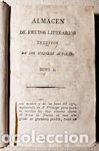 Libros antiguos: ALMACEN DE FRUTOS LITERARIOS IN&Eacute;DITOS. Villanueva y Geltr&uacute;, 1813