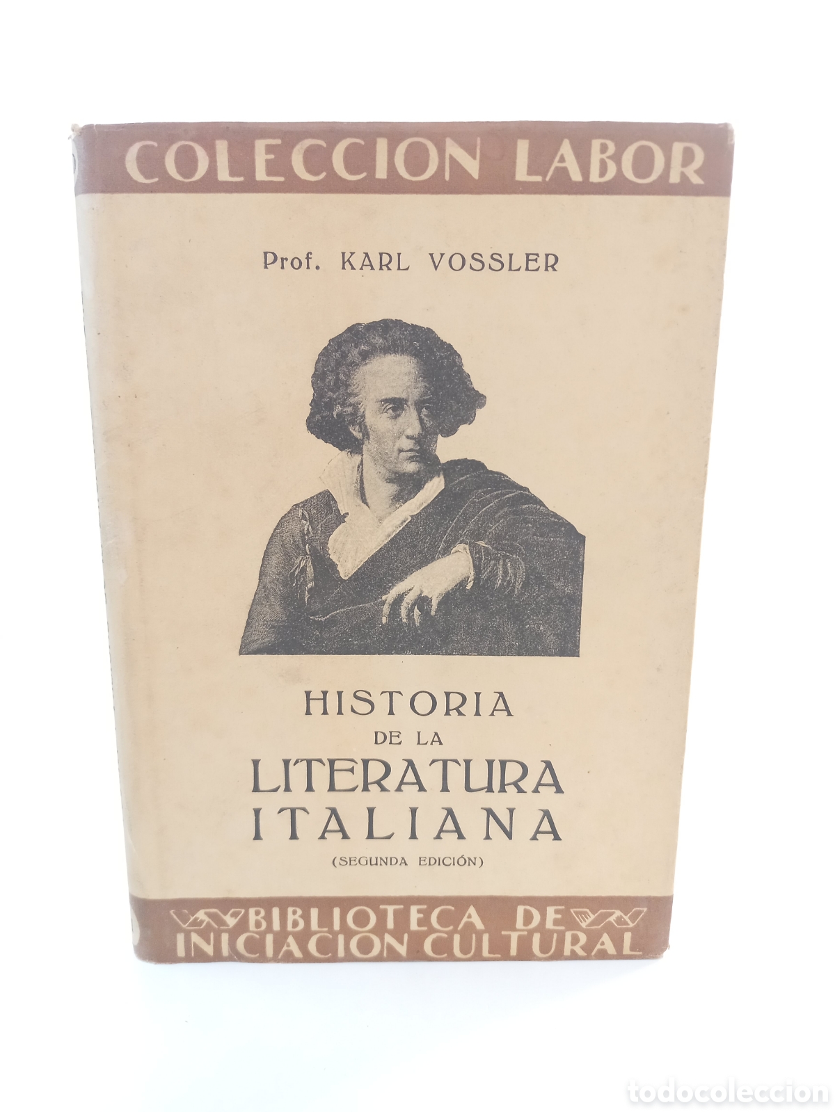 Libros antiguos: Historia de la Literatura Italiana. Karl Vossler. Labor, 1941. Ilustrado.