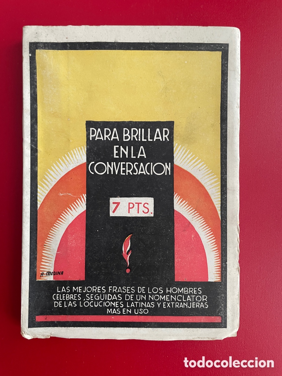 Libros antiguos: Para brillar en la conversaci&oacute;n. N. Calamarte. Ediciones ib&eacute;rica.
