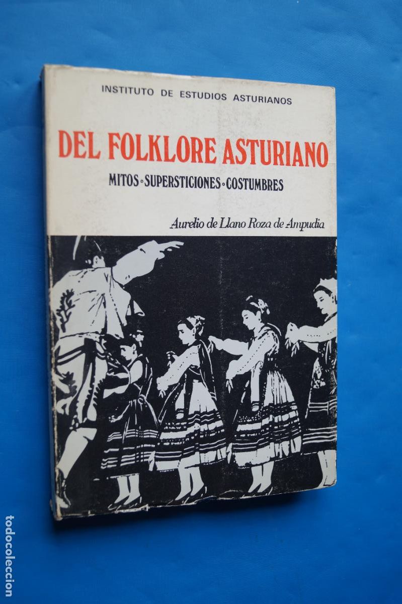 Libros antiguos: DEL FOLKLORE ASTURIANO. AURELIO DE LLANO ROZA DE AMPUDIA.