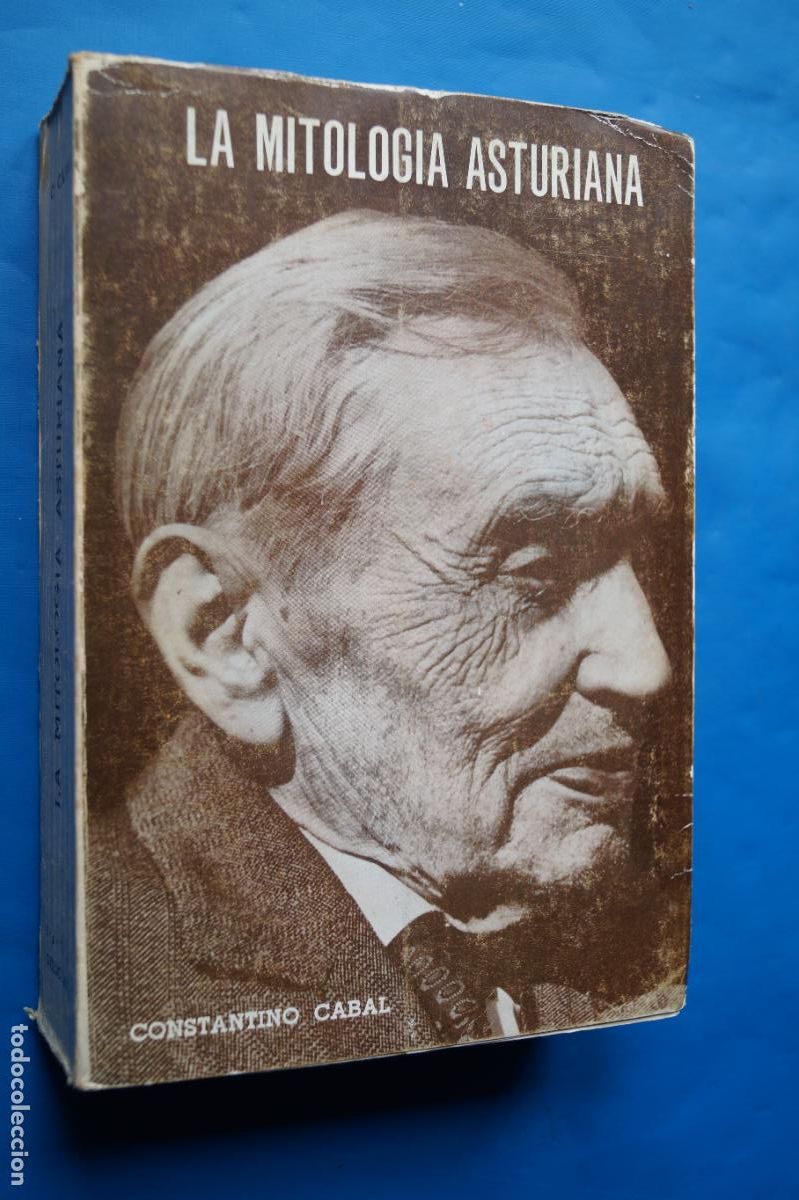Libros antiguos: LA MITOLOGIA ASTURIANA. CONSTANTINO CABAL