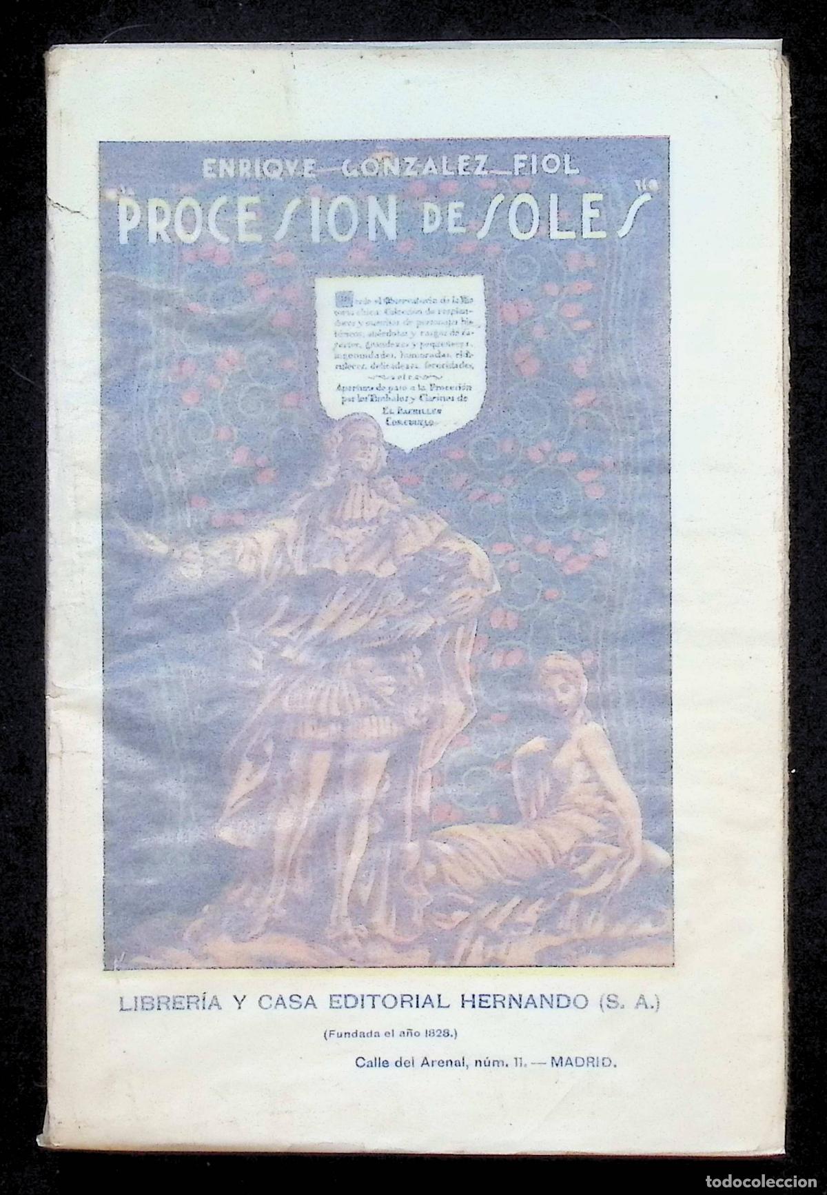Libros antiguos: PROCESI&Oacute;N DE SOLES. Resplandores y manchas de personajes hist&oacute;ricos... - GONZ&Aacute;LEZ FIOL, Enrique.