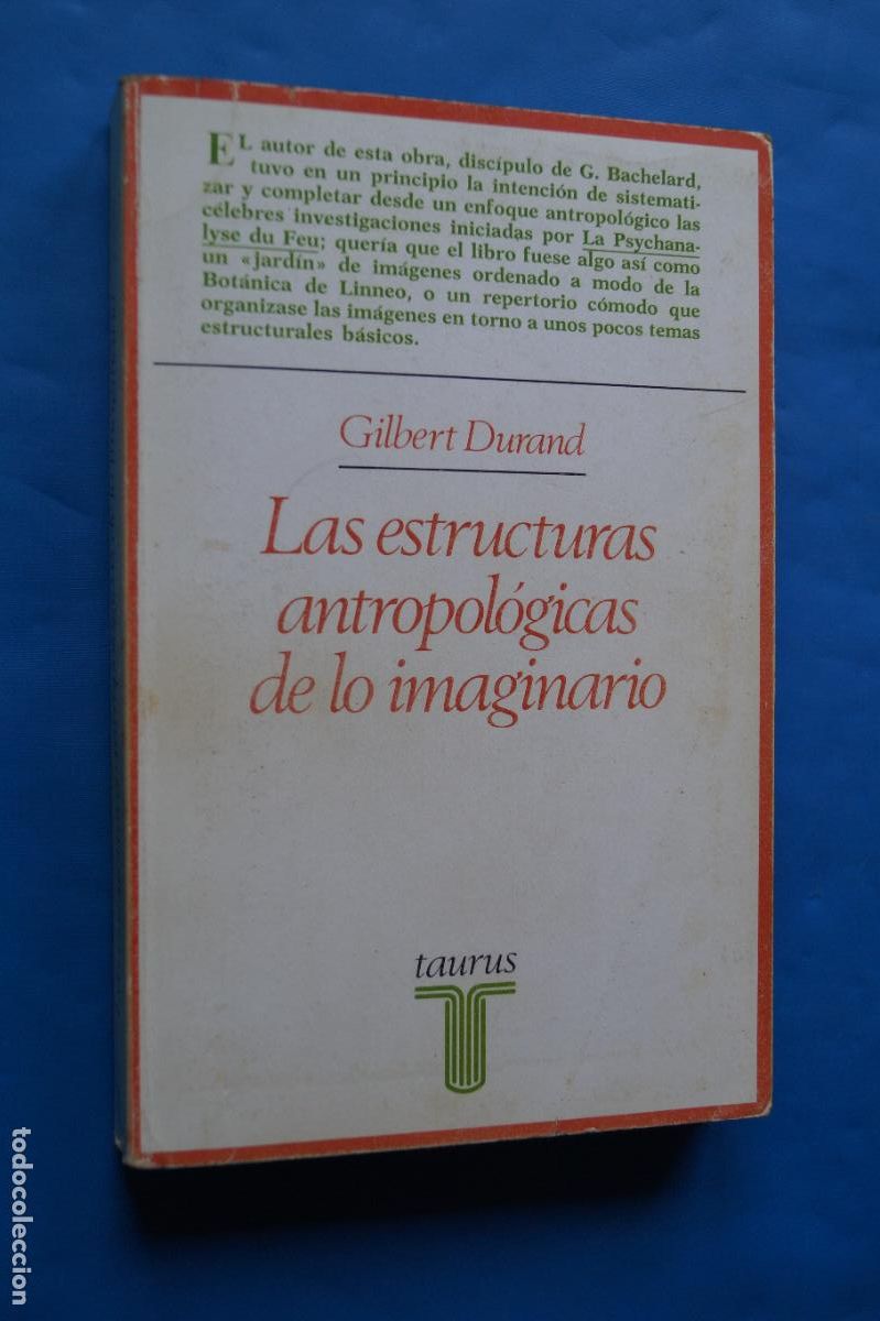 Libros antiguos: LAS ESTRUCTURAS ANTROPOLOGICAS DE LO IMAGINARIO. GILBERT DURAND